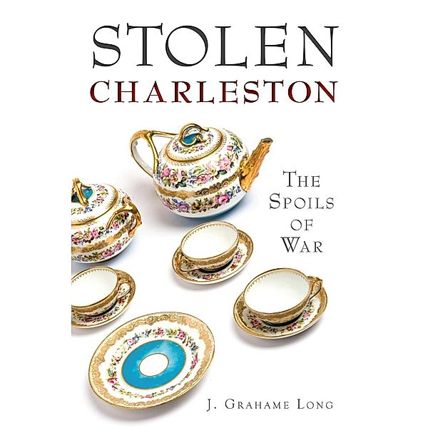 Stolen Charleston, J. Grahame Long