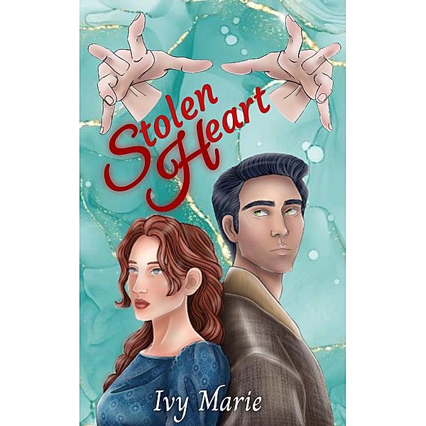 Stolen Heart, Ivy Marie