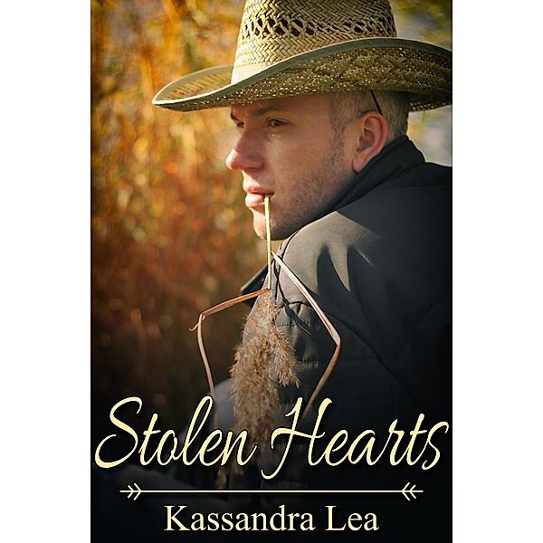 Stolen Hearts / JMS Books LLC, Kassandra Lea