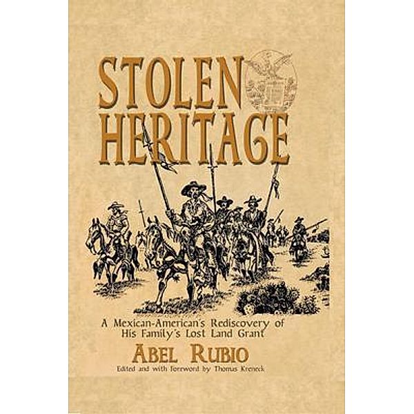 Stolen Heritage, Abel G Rubio