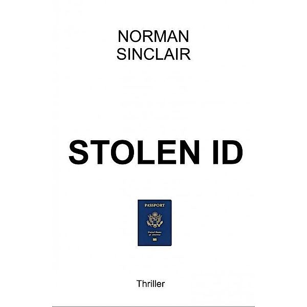 Stolen ID, Norman Sinclair