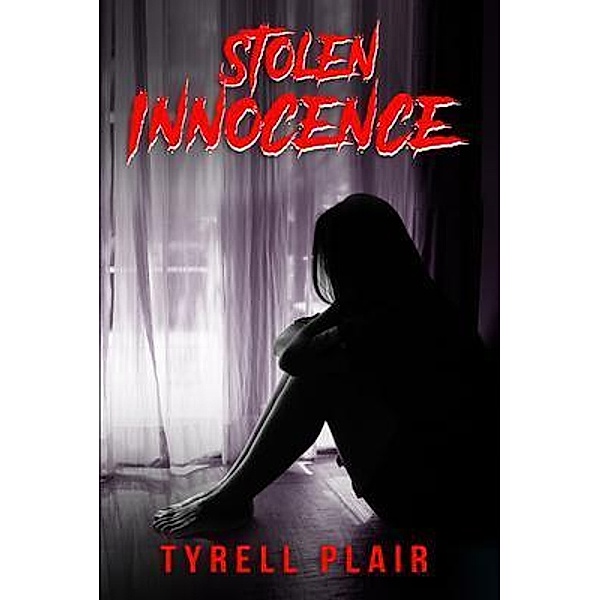 Stolen Innocence, Tyrell Plair