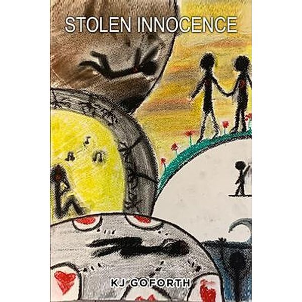 Stolen Innocence, Kj Goforth