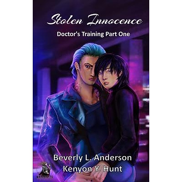 Stolen Innocence - Doctor's Training Book One, Beverly Anderson, Kenyon Y Hunt