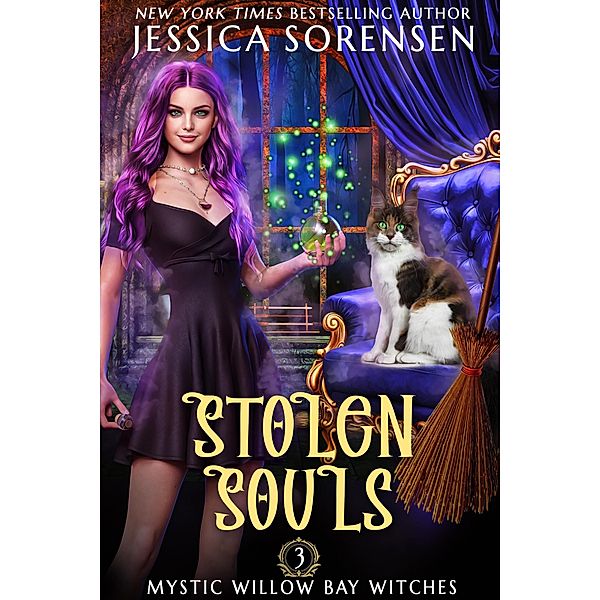 Stolen Kisses (Mystic Willow Bay Series, #3) / Mystic Willow Bay Series, Jessica Sorensen