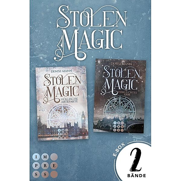 Stolen Magic: Sammelband der romantischen Urban-Fantasy-Serie / Stolen Magic, Denise Mann