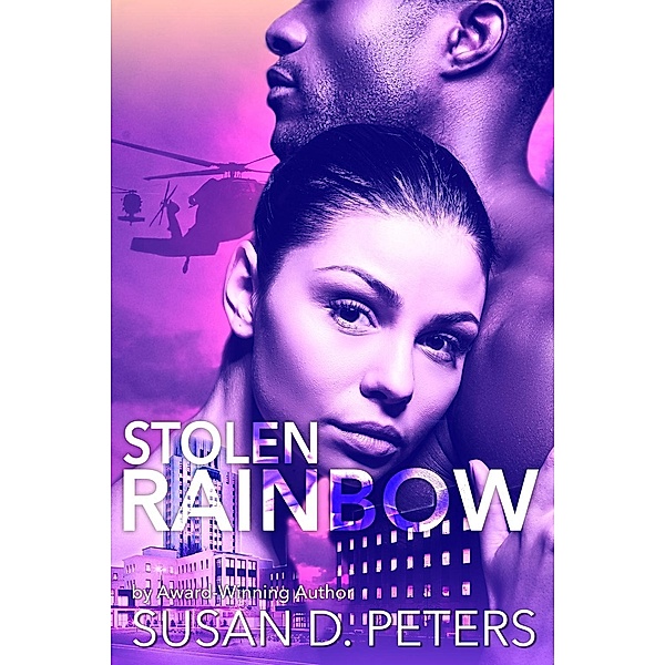Stolen Rainbow, Susan D Peters