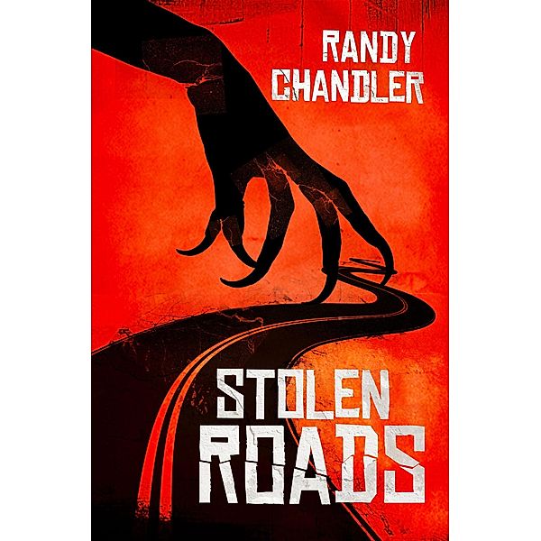 Stolen Roads, Randy Chandler