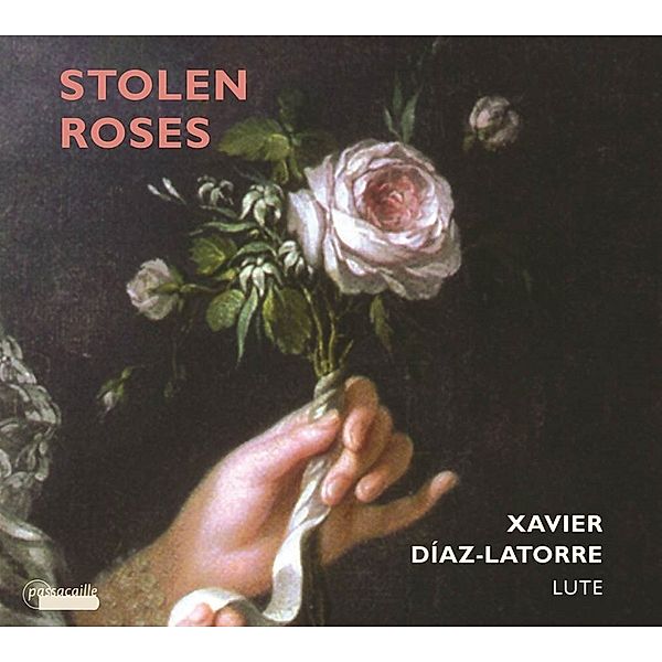 Stolen Roses-Werke Für Laute, Xavier Díaz-Latorre