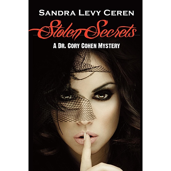 Stolen Secrets / Modern History Press, Sandra L. Ceren