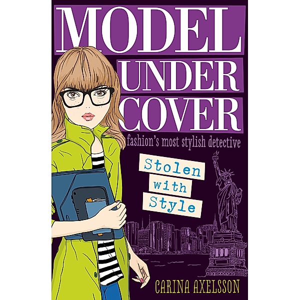 Stolen with Style / Model Under Cover Bd.2, Carina Axelsson