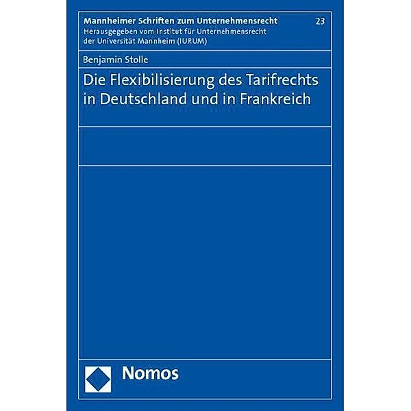 Stolle, B: Flexibilisierung des Tarifrechts in Deutschland, Benjamin Stolle