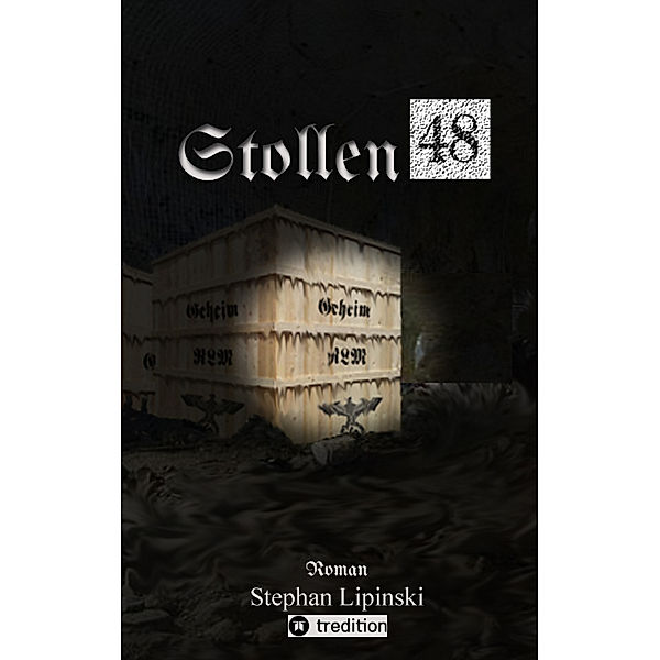 Stollen 48, Stephan Lipinski