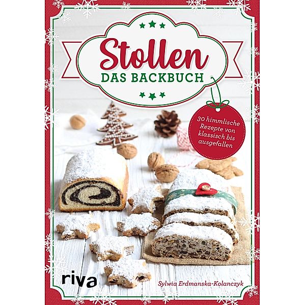 Stollen - Das Backbuch, Sylwia Erdmanska-Kolanczyk