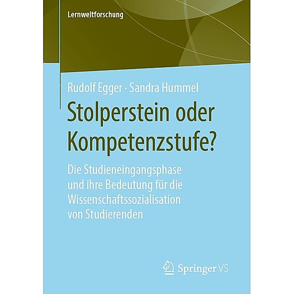 Stolperstein oder Kompetenzstufe? / Lernweltforschung Bd.16, Rudolf Egger, Sandra Hummel