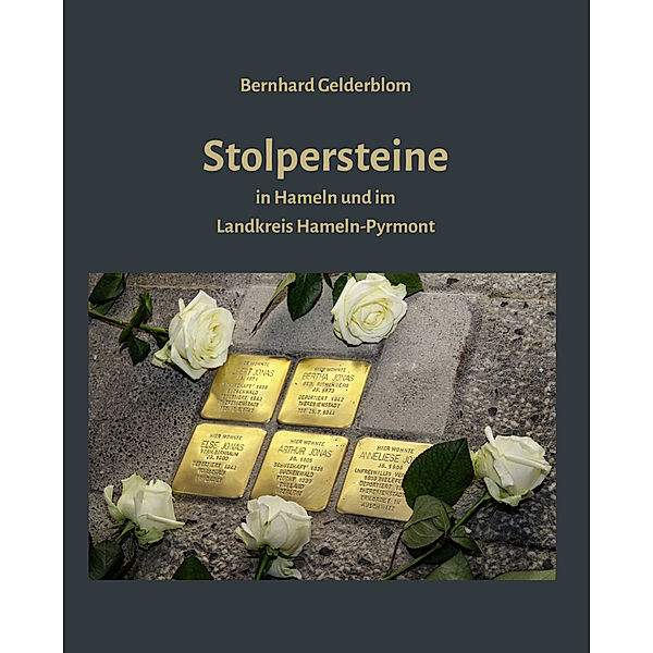 Stolpersteine, Bernhard Gelderblom