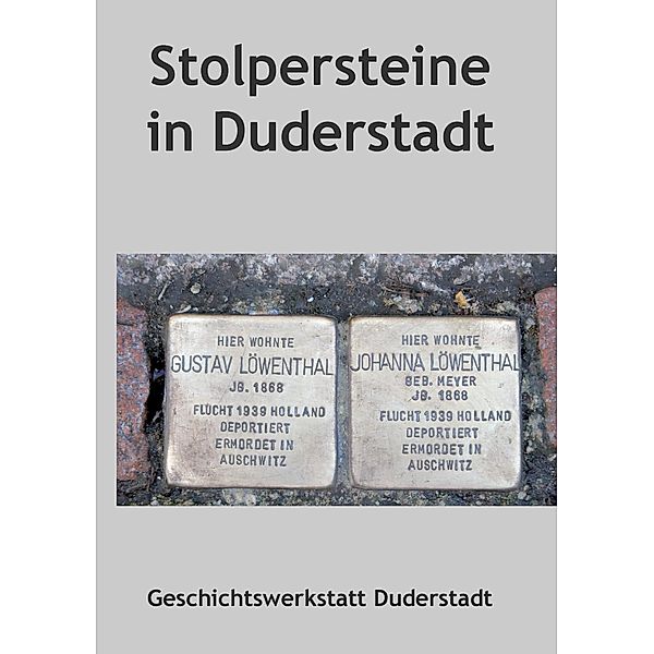 Stolpersteine in Duderstadt, Guntram Czauderna, Götz Hütt