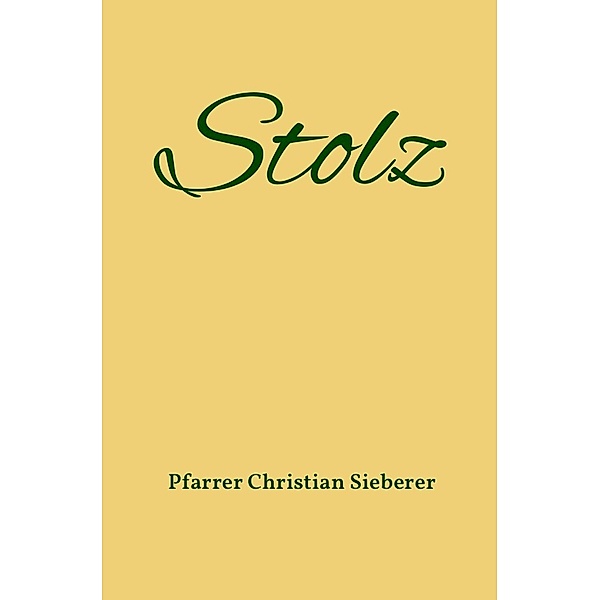 Stolz, Pfarrer Christian Sieberer