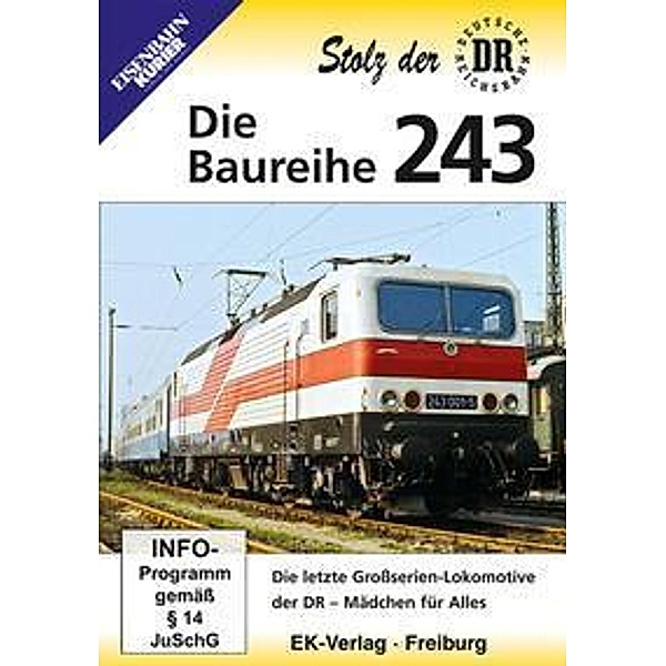 Stolz der Reichsbahn: Die Baureihe 243, 1 DVD
