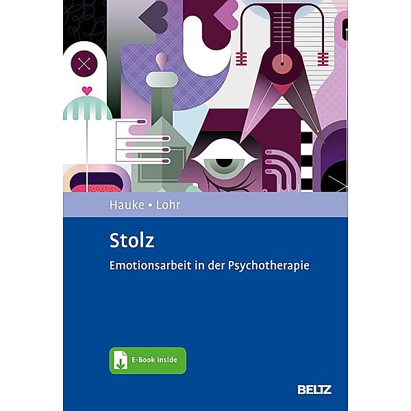 Stolz, m. 1 Buch, m. 1 E-Book, Gernot Hauke, Christina Lohr