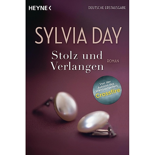 Stolz und Verlangen, Sylvia Day