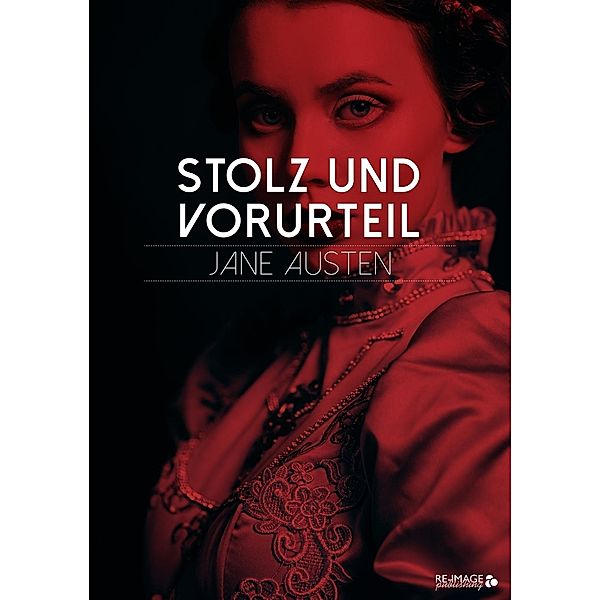 Stolz und Vorurteil, Jane Austen