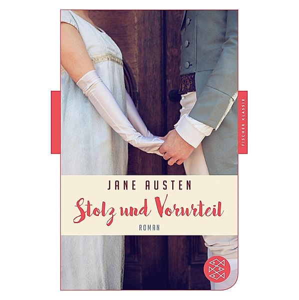 Stolz und Vorurteil, Jane Austen