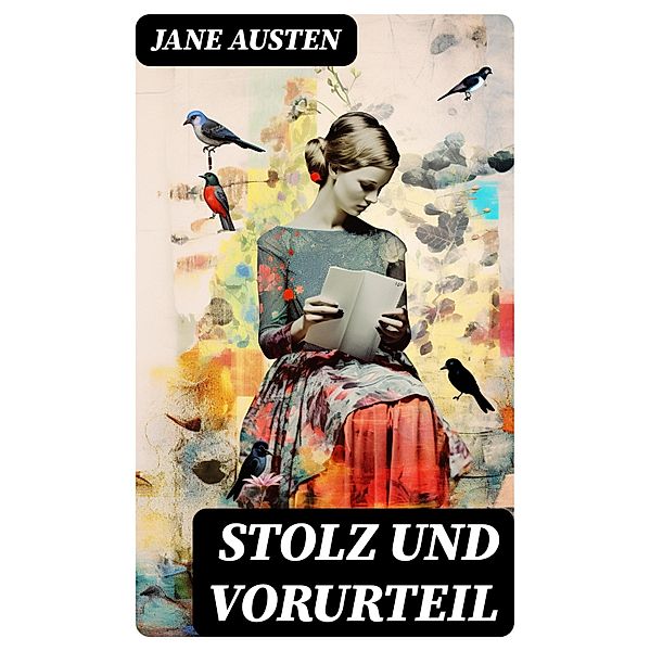 Stolz und Vorurteil, Jane Austen