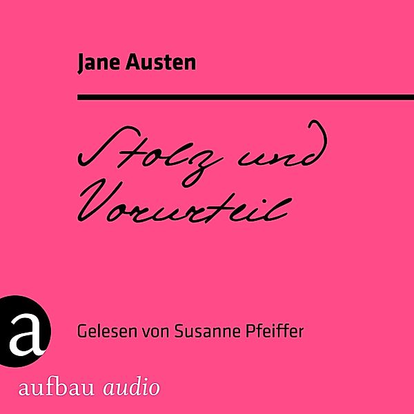 Stolz und Vorurteil, Jane Austen