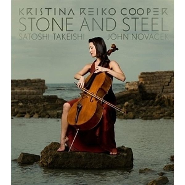 Stone And Steel, Kristina Reiko Cooper