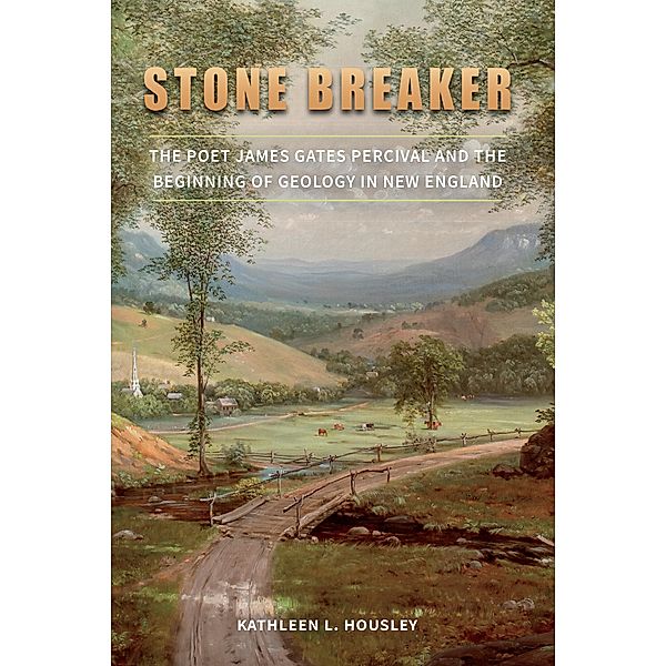 Stone Breaker / The Driftless Connecticut Series & Garnet Books, Kathleen L. Housley