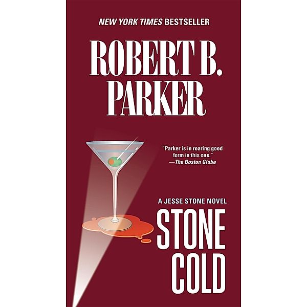 Stone Cold / A Jesse Stone Novel Bd.4, Robert B. Parker