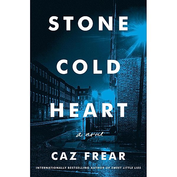 Stone Cold Heart / A Cat Kinsella Novel Bd.2, Caz Frear