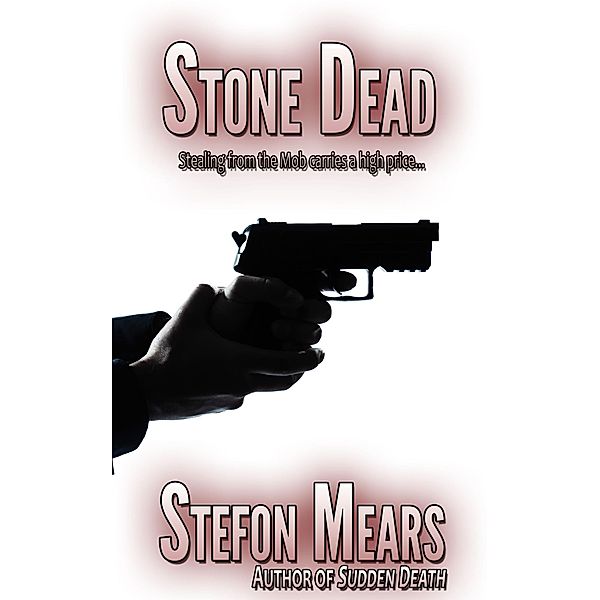 Stone Dead, Stefon Mears