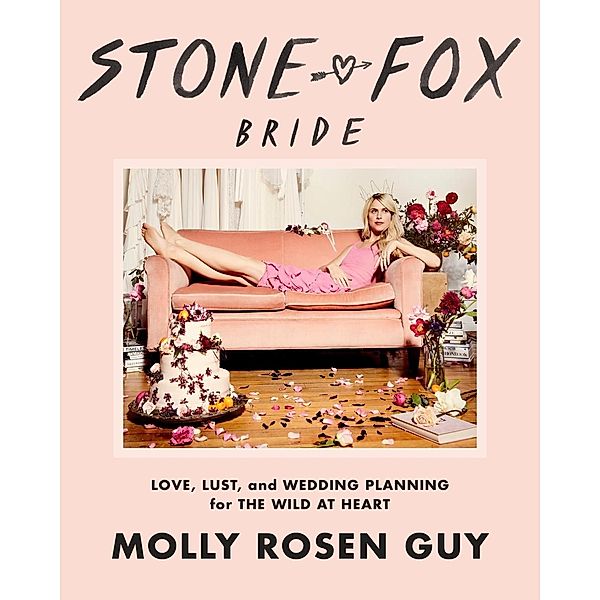 Stone Fox Bride, Molly Rosen Guy
