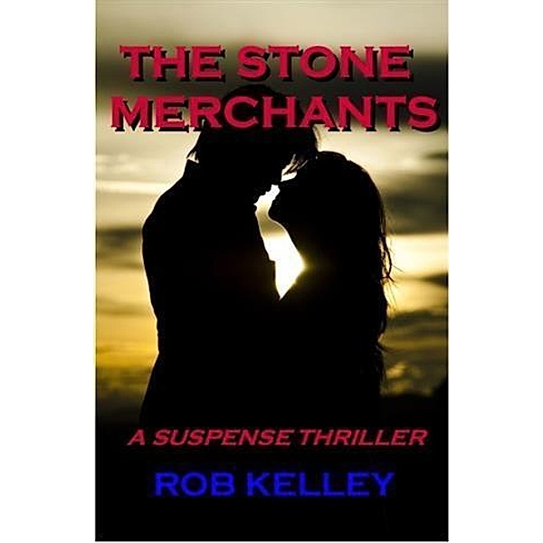 Stone Merchants, Rob Kelley