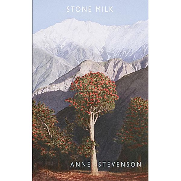 Stone Milk, Anne Stevenson