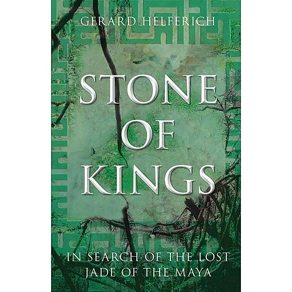 Stone of Kings, Gerard Helferich