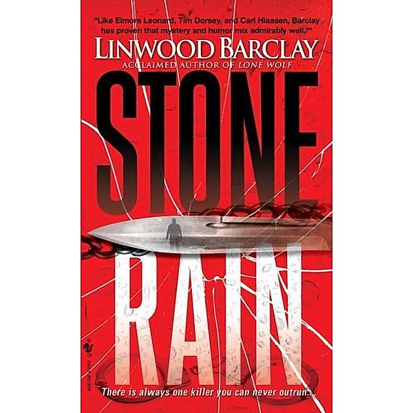 Stone Rain / Zack Walker Bd.4, Linwood Barclay
