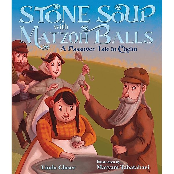 Stone Soup with Matzoh Balls, Linda Glaser