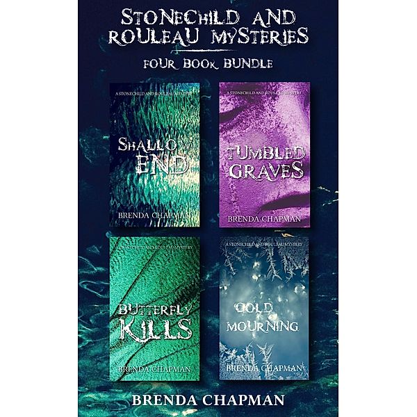 Stonechild and Rouleau Mysteries 4-Book Bundle / A Stonechild and Rouleau Mystery, Brenda Chapman