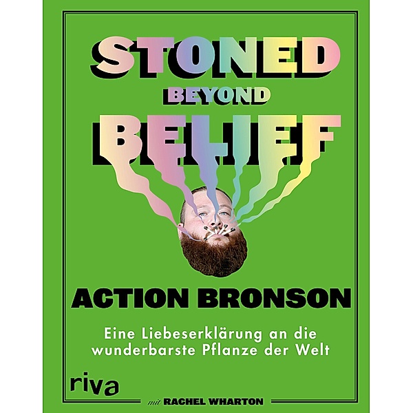 Stoned Beyond Belief, Action Bronson, Rachel Wharton