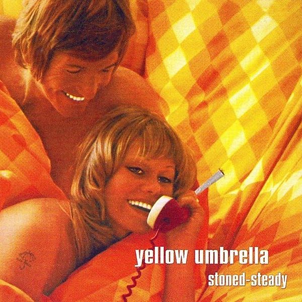 Stoned Steady (Re-Issue), Yellow Umbrella