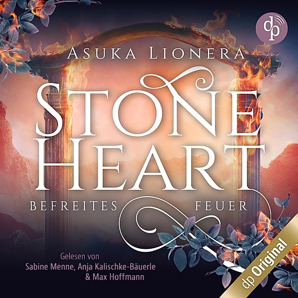 Stoneheart - 2 - Befreites Feuer, Asuka Lionera