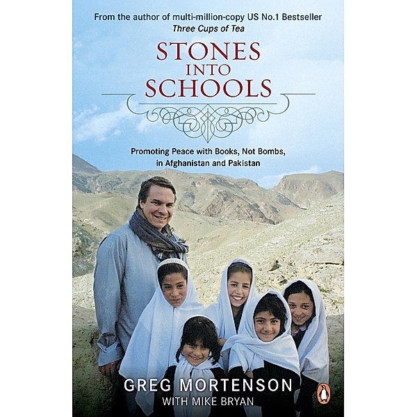 Stones into Schools, Greg Mortenson