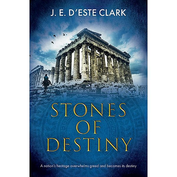 Stones of Destiny, J. E D'Este-Clark