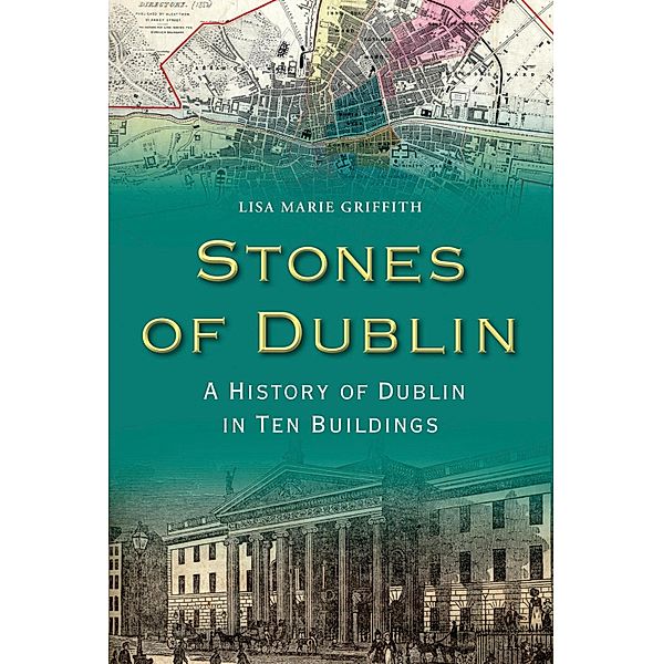 Stones of Dublin, Lisa Marie Griffith