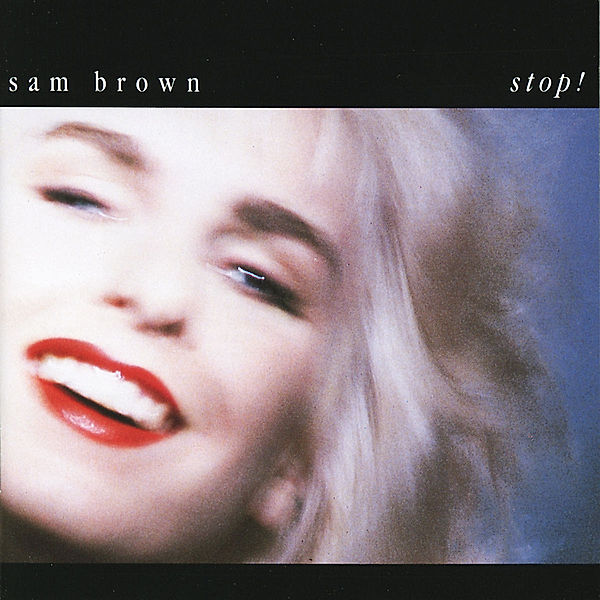 Stop!, Sam Brown