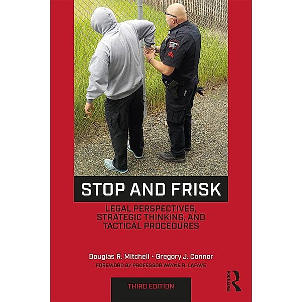 Stop and Frisk, Douglas R. Mitchell, Gregory J. Connor