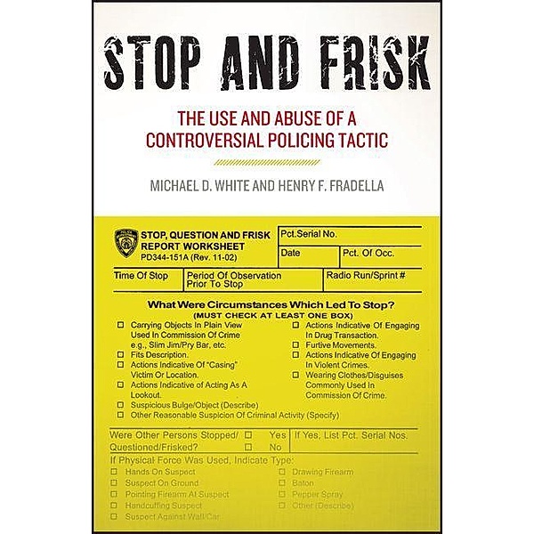 Stop and Frisk, Michael D. White